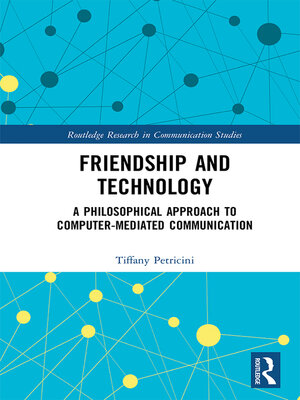 cover image of Friendship and Technology